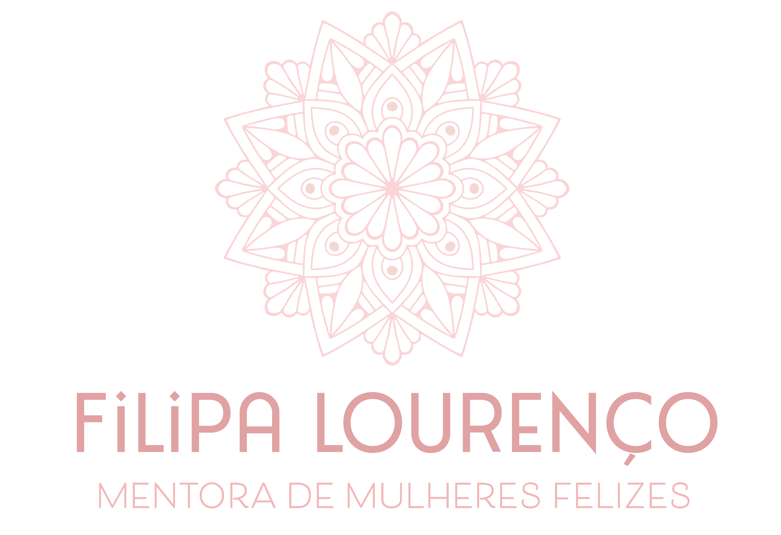 Filipa Lourenço – Mentora de Mulheres Felizes